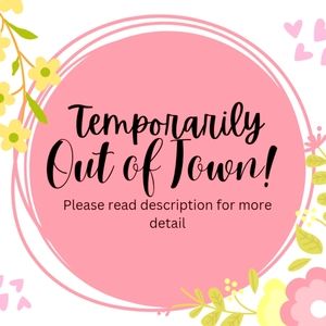 *OUT OF TOWN PLEASE READ*